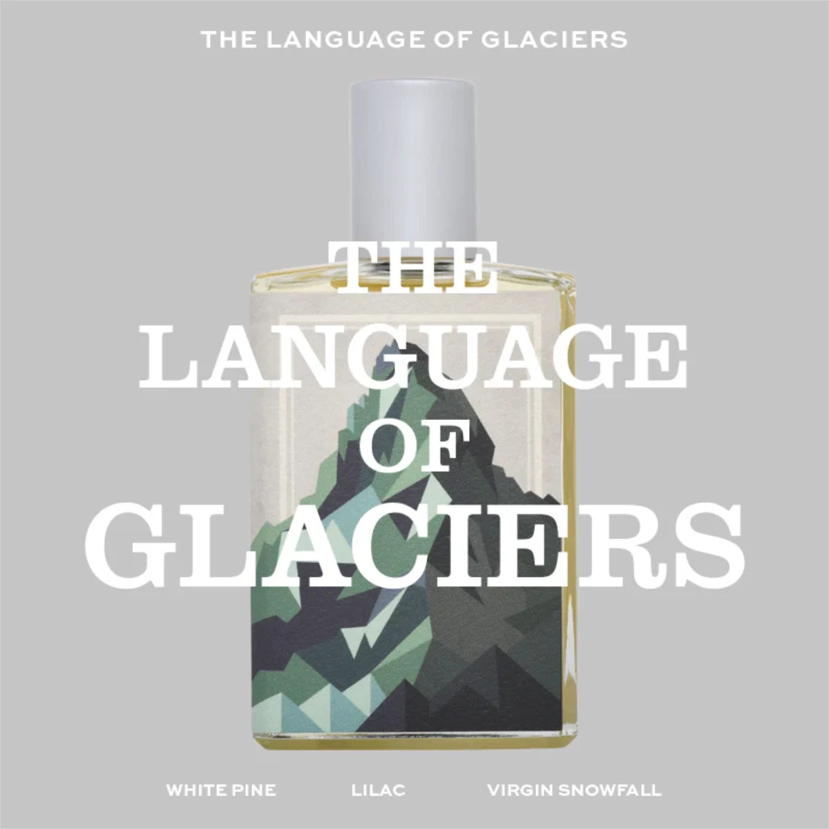 Imaginary Authors - The Language of Glaciers
