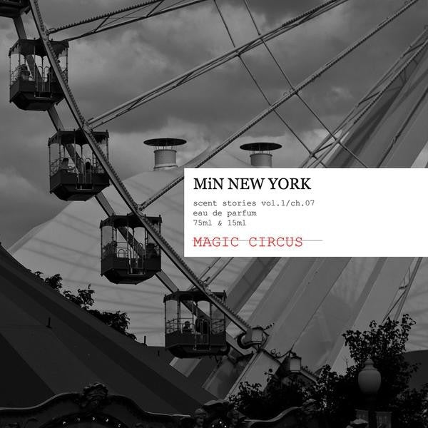 MiN New York - Magic Circus