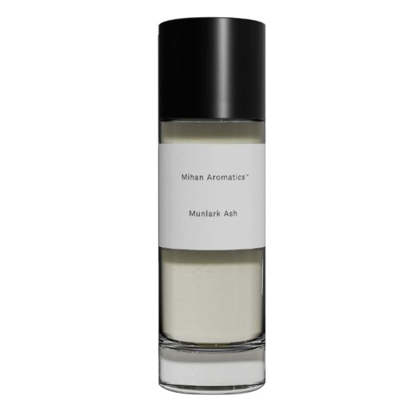 Mihan Aromatics - Munlark Ash