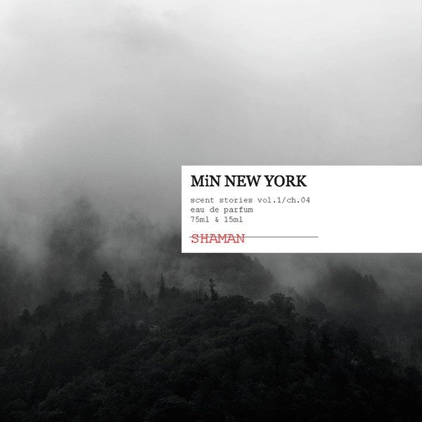 MiN New York - Shaman
