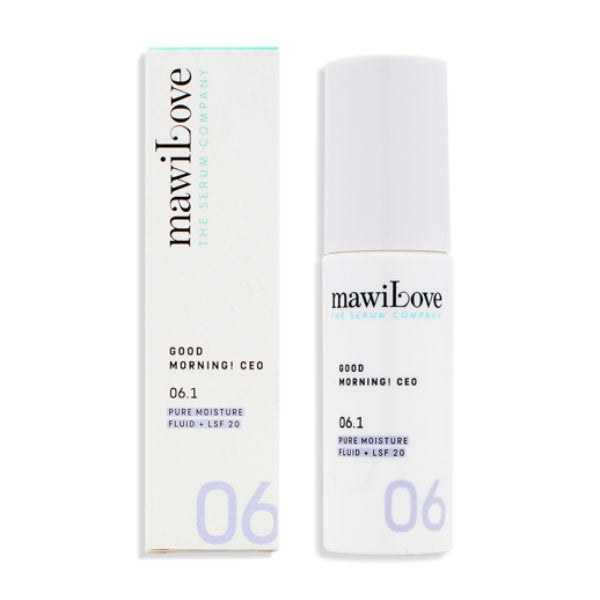 mawiLove - 06.1 - Good Morning! CEO - Pure Moisture Fluid + LSF 20