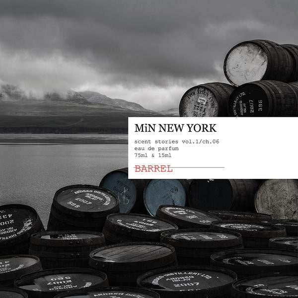 MiN New York - Barrel