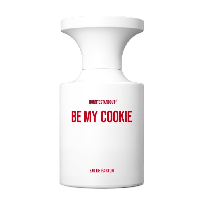 BORNTOSTANDOUT - Be my Cookie
